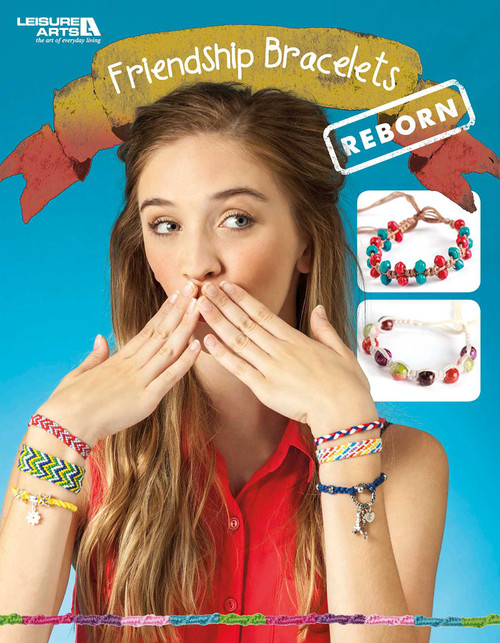 Friendship Bracelets Reborn by Leisure Arts, 9781464759253