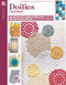 Doilies Updated (9 Retro Patterns Made for Any Home Decor) by Leisure Arts, 9781464763427