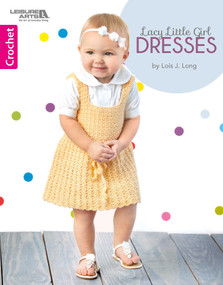 Lacy Little Girl Dresses by Lois J. Long, 9781464764394
