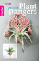 Pretty Little Plant Hangers by Cynthia Guggemos, 9781464765759
