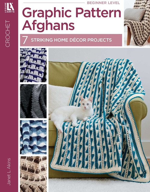 Graphic Pattern Afghans (7 Striking Home Decor Projects) by Janet Akins, 9781464766121