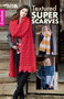 Textured Super Scarves Crochet (4 Richly Embossed Designs) by Bonnie Barker, 9781464766541