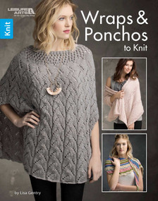 Wraps & Ponchos to Knit by Lisa Gentry, 9781464766947
