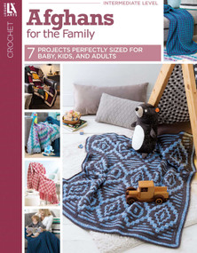 Afghans for the Family (7 Projects Perfectly Sized for Baby, Kids, and Adults) by Leisure Arts, 9781464767180