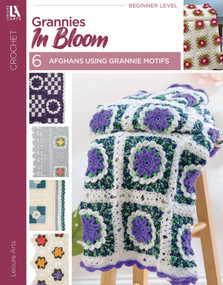 Grannies In Bloom (6 Afghans Using Grannie Motifs) by Leisure Arts, 9781464767197