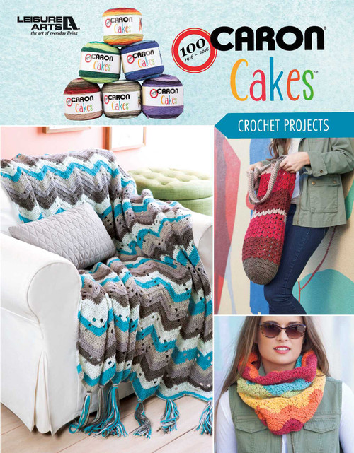 Caron Cakes Crochet Projects by Leisure Arts, 9781464767449