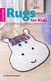 Crochet Rugs for Kids (6 Easy & Adorable Projects) by Kristi Simpson, 9781464768071
