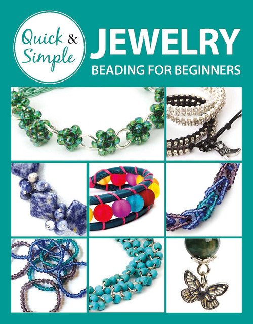 Quick & Simple Jewelry Beading for Beginners by Leisure Arts, 9781464769641