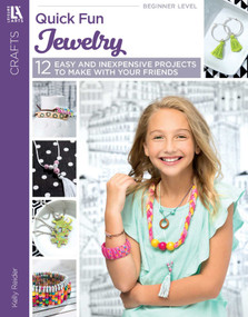Quick Fun Jewelry (12 Easy and Inexpensive Projects to Make With Your Friends) by Reider Kelly, 9781464770463