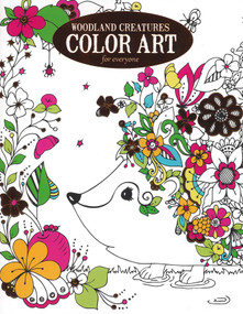 Woodland Creatures Color Art for Everyone by Leisure Arts, 9781464770647