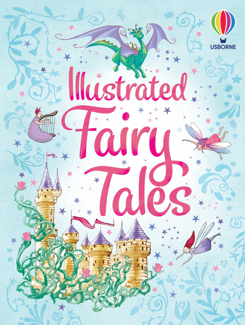 Illustrated Fairy Tales by Usborne, Various, 9781836053583