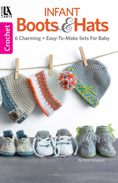Infant Boots & Hats (6 Charming Sets) by Kristi Simpson, 9781464771750