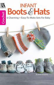 Infant Boots & Hats (6 Charming Sets) by Kristi Simpson, 9781464771750