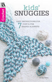 Kids' Snuggies (Easy Instructions for 7 Cozy & Fun Shaped Blankets) by Lisa Gentry, 9781464771866