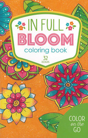 In Full Bloom Coloring Book (32 Designs; Color on the Go) by Leisure Arts, 9781464774300