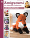 Amigurumi An Adorable Collection (40 Heroes, Animals & Monsters to Crochet) by Leisure Arts, 9781464777974