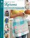 Simple to Sew Aprons (13 Sassy, Sweet and Functional Aprons in a Flash) by Billie Steward, 9781464779534