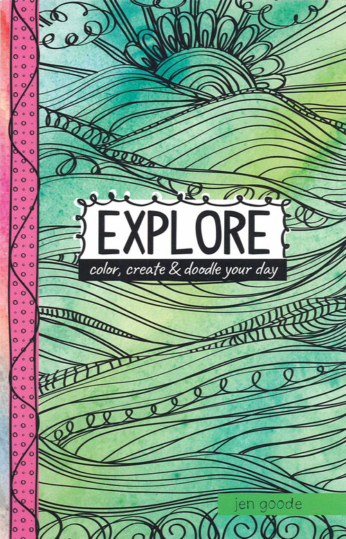 Explore-Color, Create & Doodle Your Day by Andee Graves, 9781464780578