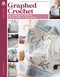 Graphed Crochet (5 Expressive Designs to Warm Up Your Space) by Sweet Potato 3, 9781464783227