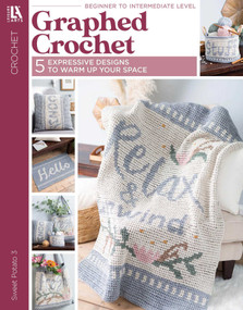 Graphed Crochet (5 Expressive Designs to Warm Up Your Space) by Sweet Potato 3, 9781464783227