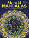 Meraki Mandalas Coloring Book (Something of Yourself Coloring) by Leisure Arts, 9781464783326