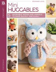 Mini Huggables Crochet (5 Adorable Woodland Animals to Make Quickly & Easily) by Kristi Simpson, 9781464784460