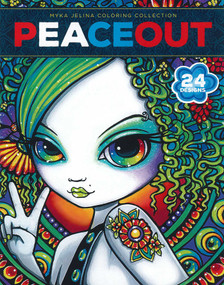 Peace Out (24 Designs; Myka Jelina Coloring Collection) by Myka Jelina, 9781464786235