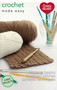 Crochet Made Easy (8 Projects to Get You Started) by Leisure Arts, 9781464788499