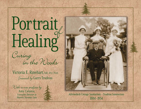 Portrait of Healing (Curing in the Woods) by Victoria E. Rinehart, Amy Catania, Garry Trudeau, 9781493096978