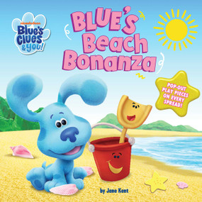 Blues Clues & You: Blue's Beach Bonanza by Jane Kent, 9781524127848