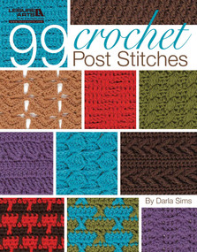 99 Crochet Post Stitches by Darla Sims, 9781574861440