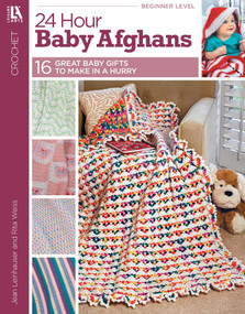 24-Hour Baby Afghans (16 Great Baby Gifts to make in a Hurry) by Leisure Arts, 9781574863383