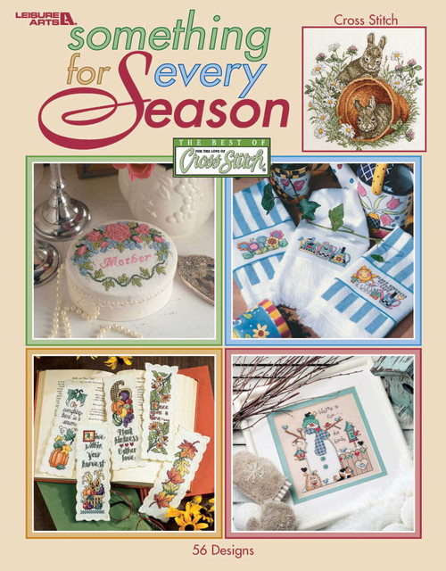 Something for Every Season-56 Cross Stitch Designs by Leisure Arts, 9781574867138
