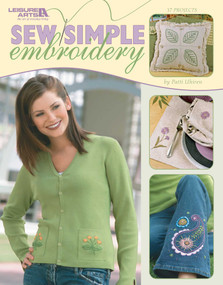 Sew Simple Embroidery (17 Projects) by Patti Uhiren, 9781574868005