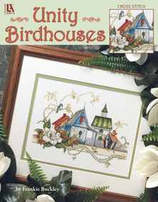Unity Birdhouses Cross Stitch (Cross Stitch) by Frankie Buckley, 9781574869729