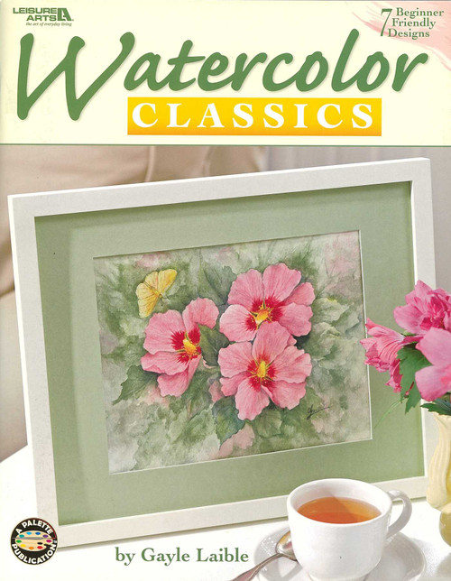 Watercolor Classics-7 Beginner Friendly Designs (7 Beginner Friendly Designs) by Deborah A. Lambein, 9781601402615