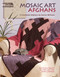 Mosaic Art Afghans (5 Crocheted Afghans; Use Granny Squares to Create Your Own Perfect Patterns!) by Donna Williams, 9781601403667