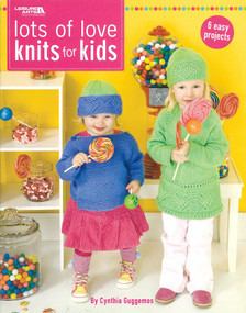 Lots of Love Knits for Kids (6 Easy Projects) by Cynthia Guggemos, 9781601404817