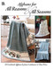 Afghans for All Reasons & All Seasons (39 Crocheted Afghans) by Leisure Arts, 9781601406729