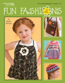 Fun Fashions for Girls (14 Crochet Designs in Sizes 2-6) by Megan Winston, 9781601407252