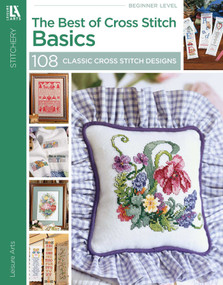 The Best of Cross Stitch Basics (108 Classic Cross Stitch Designs) by Leisure Arts, 9781601409928
