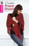 Crochet Prayer Shawls (15 Wraps to Share) by Leisure Arts, 9781609000035