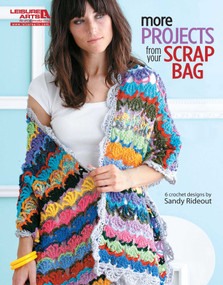More Projects from Your Scrap Bag (6 Crochet Designs) by Sandy Rideout, 9781609000349