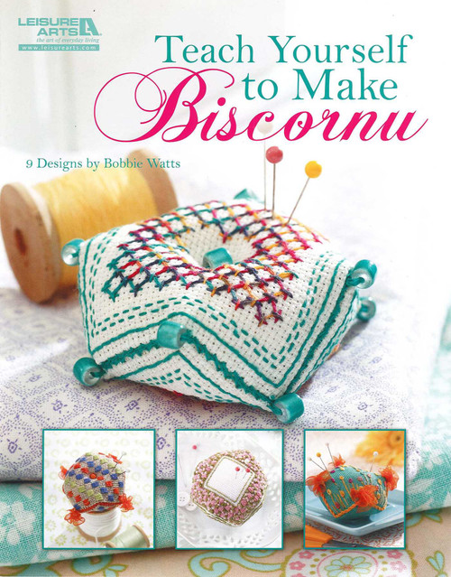 Teach Yourself to Make Biscornu (9 Designs) by Bobbie Watts, 9781609001223