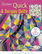 Quick & Scrappy Quilts (17 Easy Patchwork Patterns) by Leisure Arts, 9781609001803