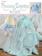 Precious Layettes to Knit by Jeannine LaRoche, 9781609001889