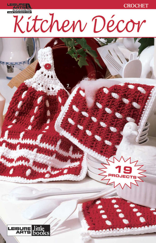 Kitchen Décor (Crochet; 19 Projects) by Leisure Arts, 9781609002121