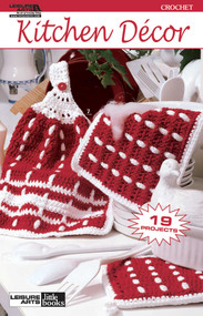 Kitchen Décor (Crochet; 19 Projects) by Leisure Arts, 9781609002121