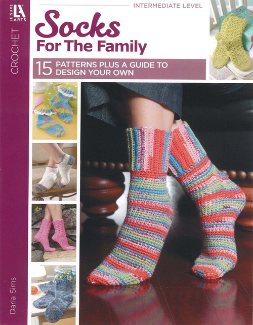 Socks for the Family (15 Patterns Plus a Guide to Design Your Own) by Darla Sims, 9781609002749