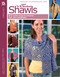 Make in a Weekend Shawls (12 Quick Wraps to Enhance Your Wardrobe!) by Leisure Arts, 9781609003890